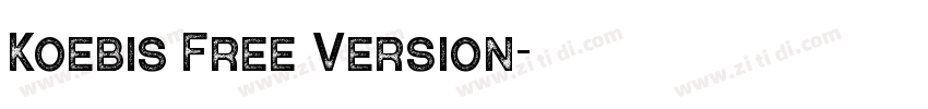 Koebis Free Version字体转换